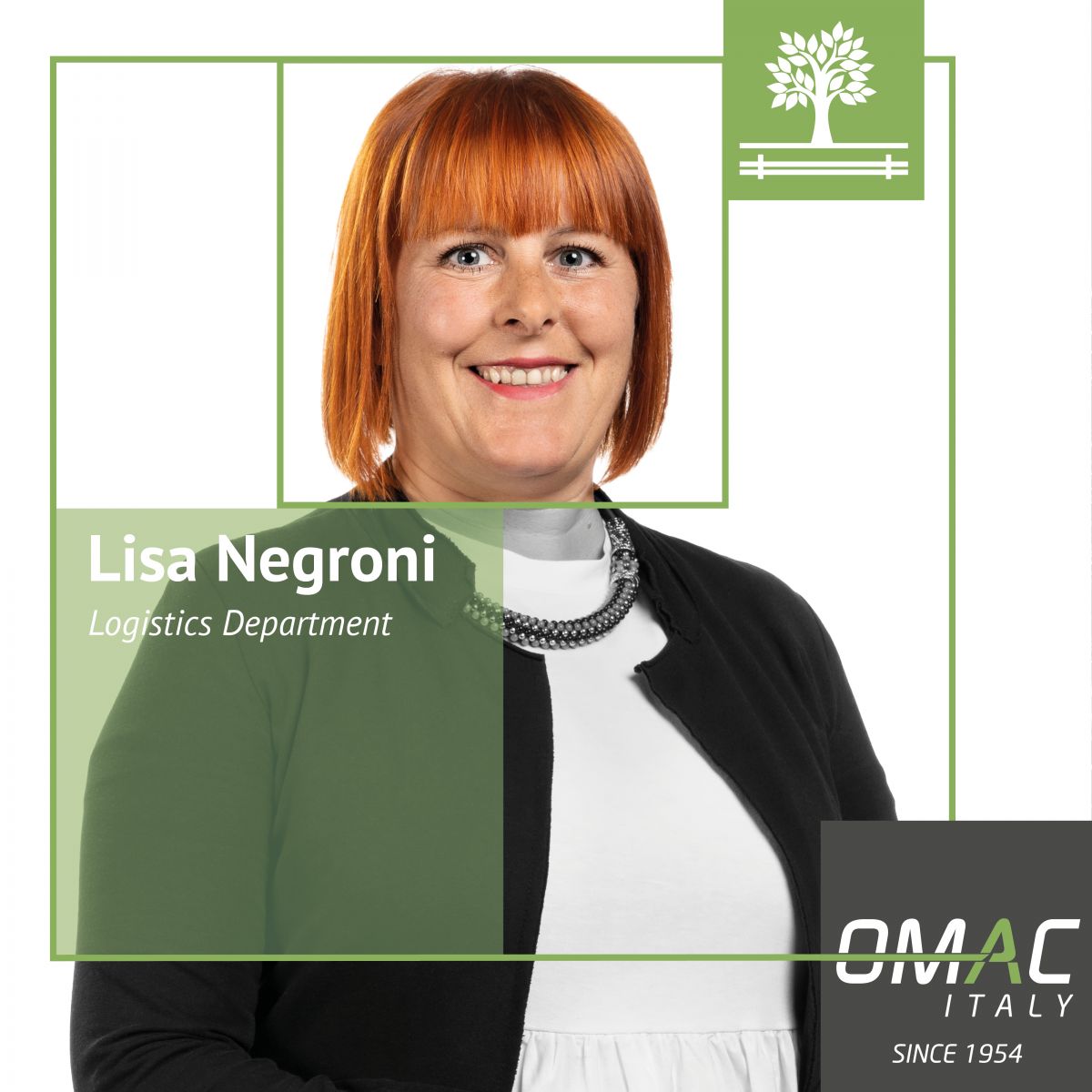 OMAC TEAM: LISA NEGRONI - LOGISTICS DEPARTMENT